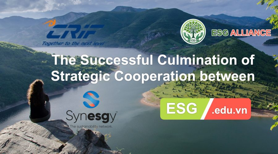 Công Bố Sự Hợp Tác Độc Quyền Phát Triển Hệ Thống ESMS Giữa CRIF và ESG Education & Business