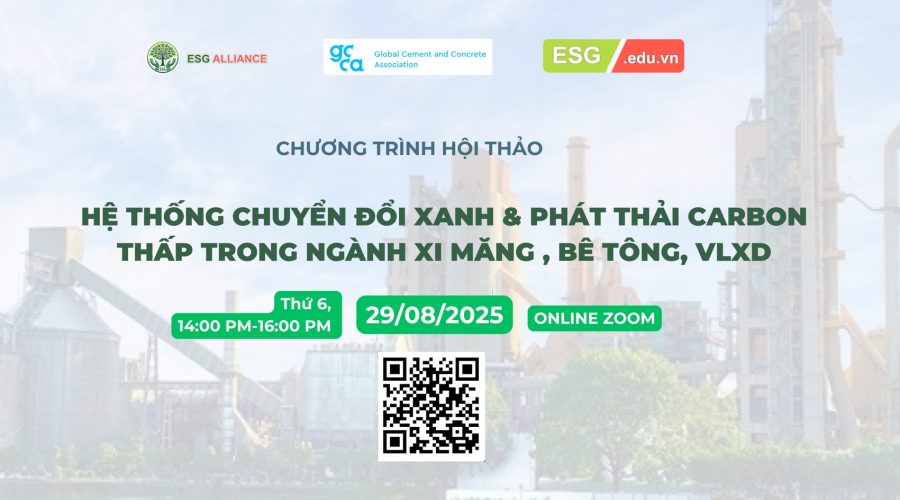 Hội Thảo : Hệ Thống Chuyển Đổi Xanh Và Phát Thải Carbon Thấp Trong Ngành Xi Măng, Bê Tông , VLXD